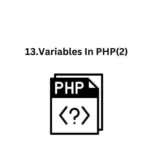 13.Variables In PHP(2)